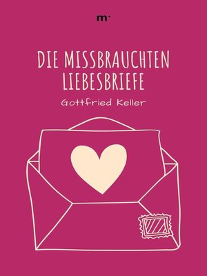 cover image of Die missbrauchten Liebesbriefe